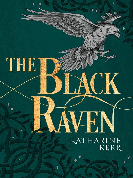 Title details for The Black Raven by Katharine Kerr - Available